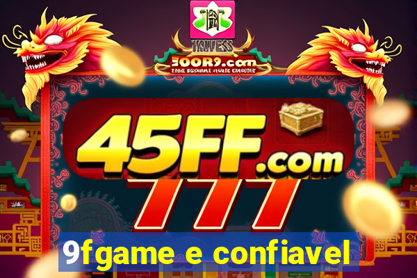 9fgame e confiavel